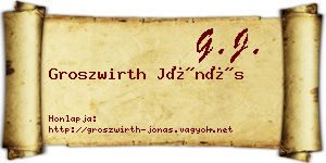 Groszwirth Jónás névjegykártya